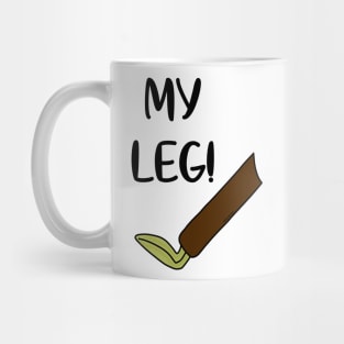 My leg Mug